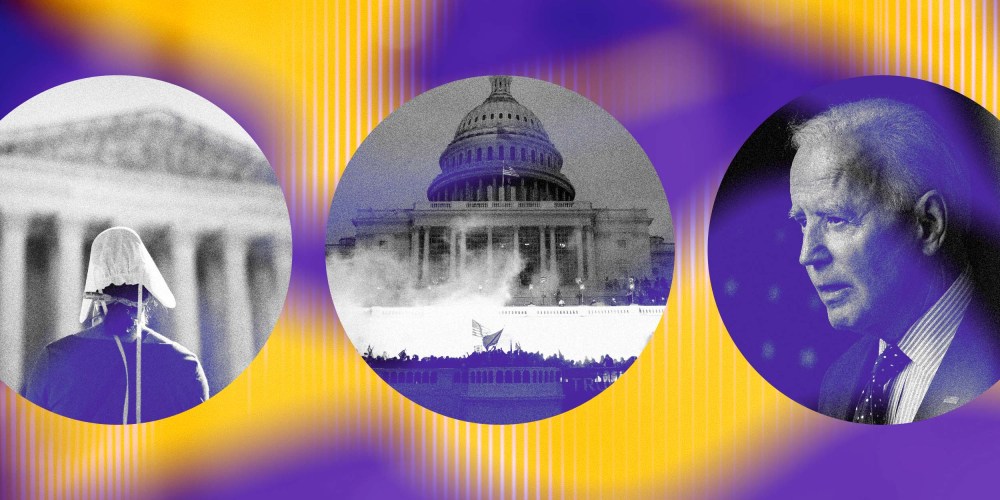 Photo illustration of an abortion rights advocate outside of the Supreme Court; the riot at the Capitol; and President Joe Biden.