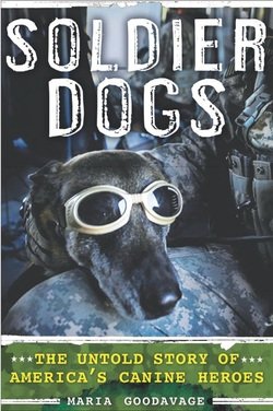 An excerpt from Maria Goodavage's book "Soldier Dogs"